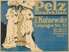 Pelz-Konfektion J. Kutnewsky (1899 - 1911)