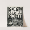 People before profit by Rachael Romero