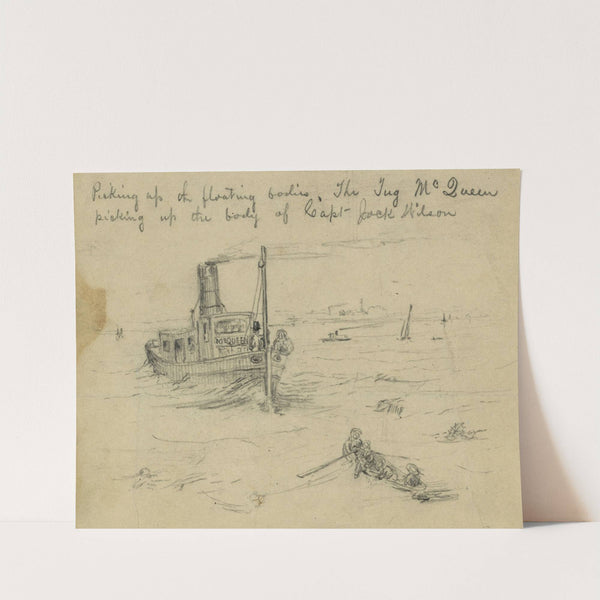 Picking up the floating bodies. The Tug McQueen picking up the body of Capt. Jack Wilson by Alfred Rudolph Waud