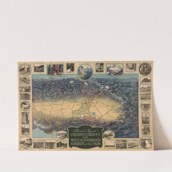 Pictorial map of Fresno County and mid-California’s Garden of the Sun (1923) by Schmidt Litho. Co