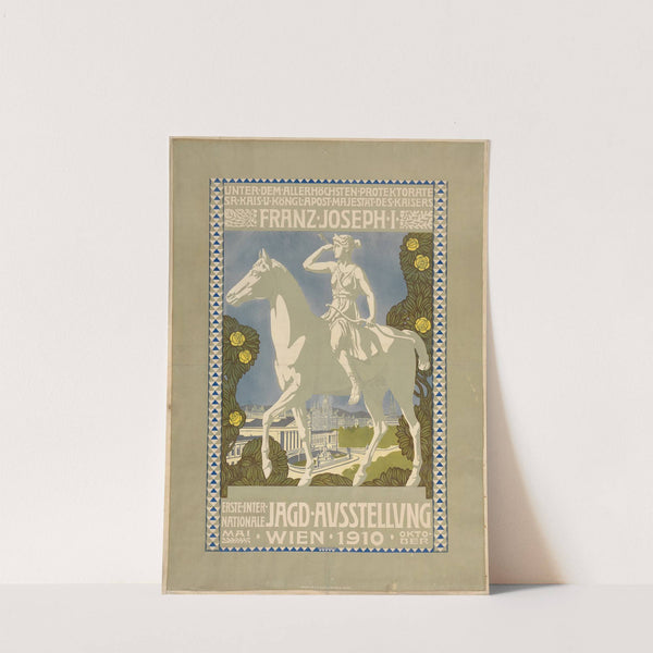 Plakat der ‘Ersten internationalen Jagdausstellung (1910) by Hans Kalmsteiner