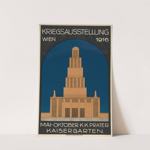 Plakat der 'Kriegsausstellung Wien 1916 Mai-Oktober K.K. Prater Kaisergarten' by Anonymous