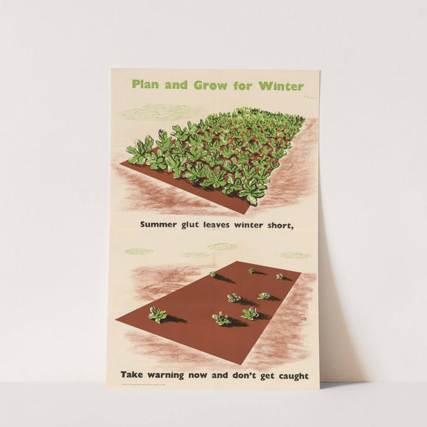 Plan and Grow for Winter – Summer Glut Leaves Winter Short – Take Warning Now and Don’t Get Caught by Frederick Henri Kay Henrion
