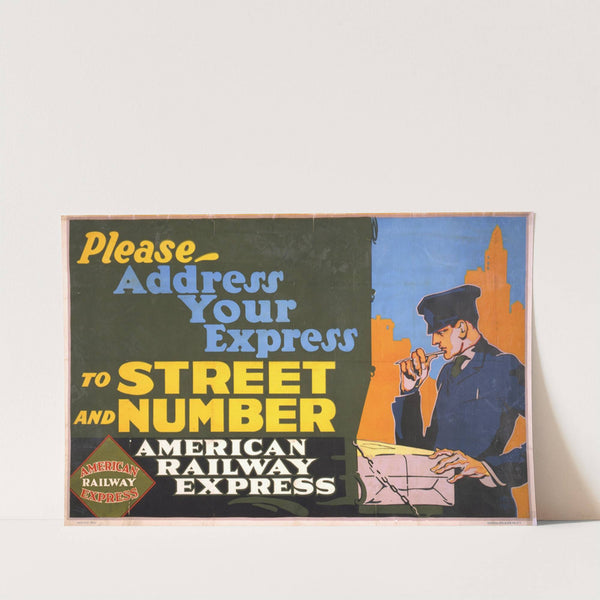 Please - address your express to street and number American Railway Express by Frank T. Fellner