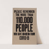 Please Remember The More Than 110,000 People Who Have Died From COVID-19 (2020) by Amos Kennedy