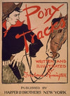 Pony tracks, written & illustrated by Frederic Remington