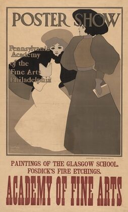 Poster show, Pennsylvania Academy of the Fine Arts, Philadelphia