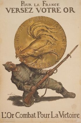 Pour la France versez votre or. L’or combat pour la victoire