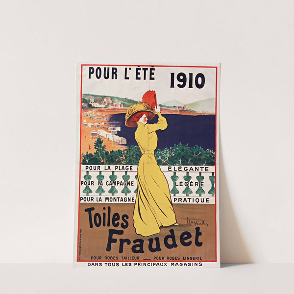 Pour l’été 1910… Toiles Fraudet (1910) by Leonetto Cappiello
