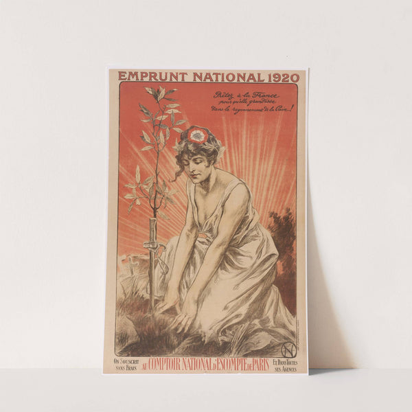 Prêtez à la France pour qu’elle grandisse dans le rayonnement de la Paix! (1920) by Imp. F. Champenois