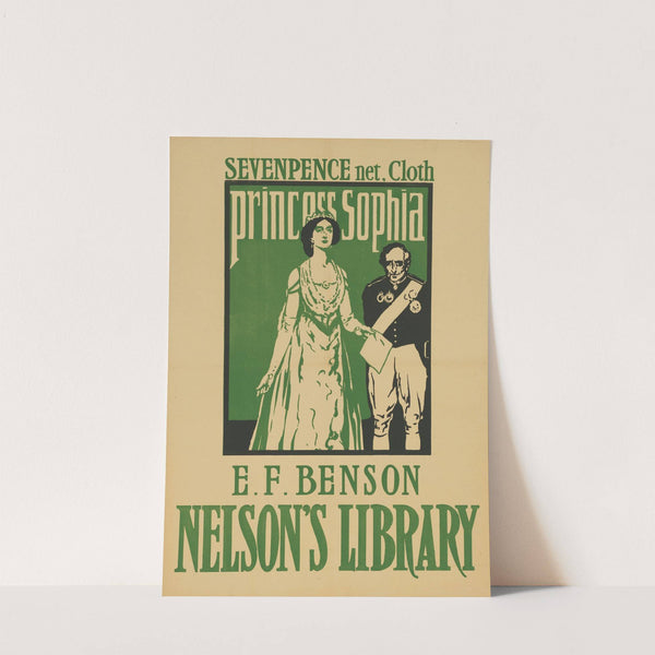 Princess Sophia E.F. Benson. Nelson’s Library (1910) by Thomas Nelson & Sons