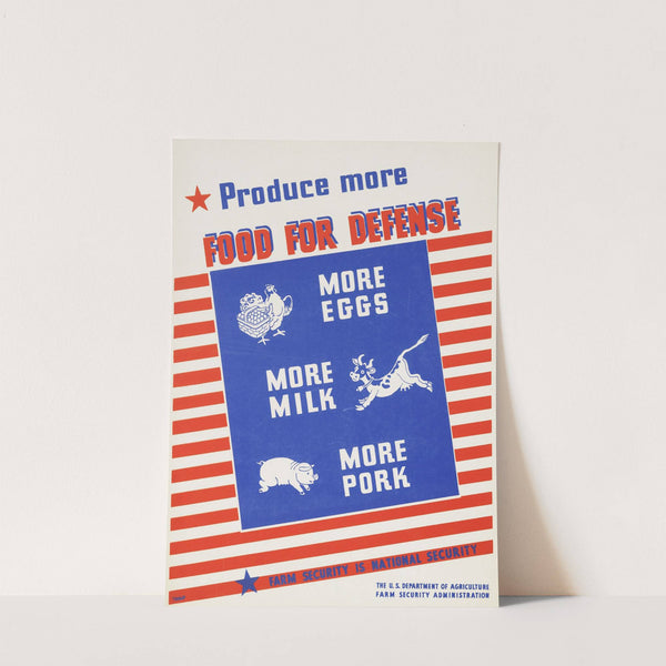 Produce more food for defense. More eggs, more milk, more pork. Farm security is national security by Tinsley