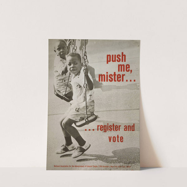 Push me, mister... register and vote by Anonymous