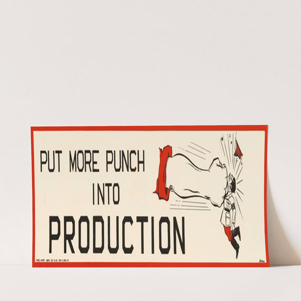 Put More Punch into Production