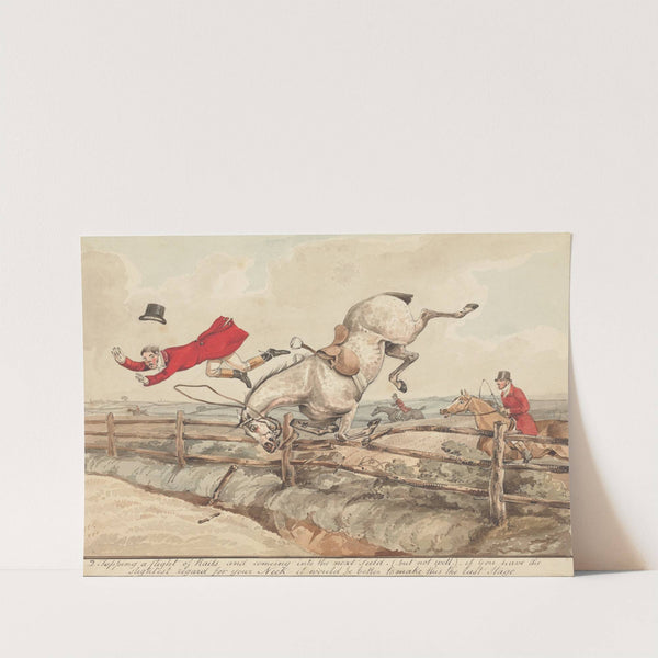 ‘Qualified Horses and Unqualified Riders;’ ‘Topping a Flight of Rails…’ by Henry Thomas Alken