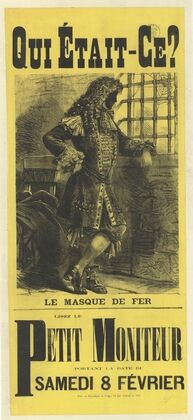 Qui était-ce Le Masque de Fer. Lisez le Petit Moniteur portant la date du 8 février (1873)