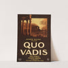 Quo Vadis by H.C. Miner Litho. Co.