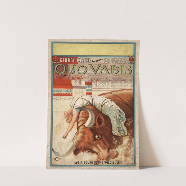 Quo Vadis Lygia bound to the wild bull. (1913) by National Printing & Engraving Company