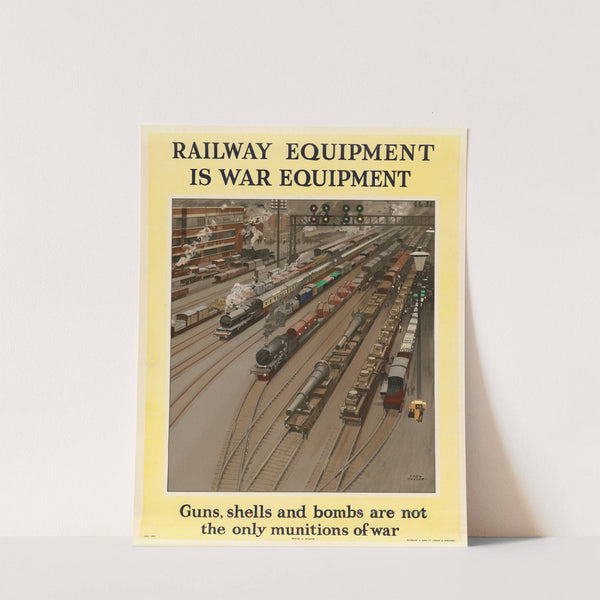 Railway Equipment is War Equipment by Fred Taylor
