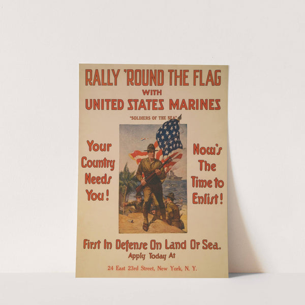 Rally 'round the flag with United States Marines 'Soldiers of the sea' First in defense on land or sea by Sidney Riesenberg