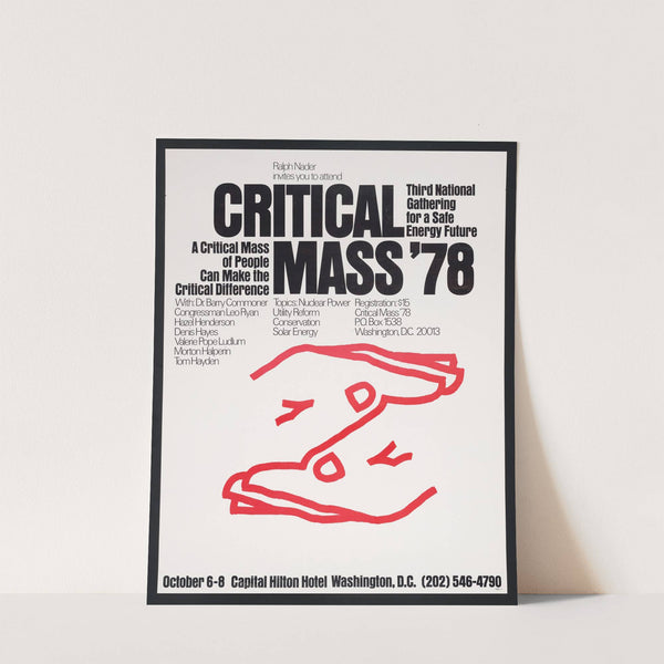 Ralph Nader invites you to attend Critical Mass, '78 by Anonymous
