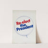Re-elect the President by Anonymous