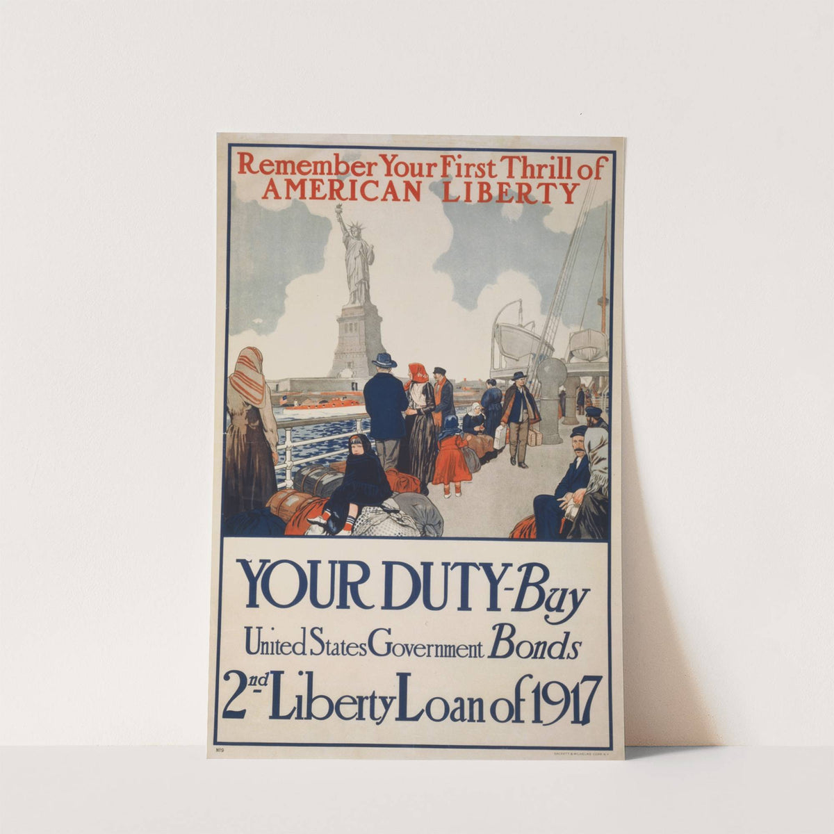 Remember your first thrill of American liberty Your duty – Buy United States government bonds (1917) by Sackett & Wilhelms Litho.