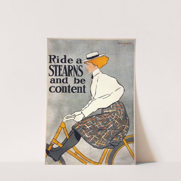 Ride a Stearns & be content by Edward Penfield