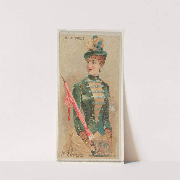 Right Dress (1888) by Allen & Ginter