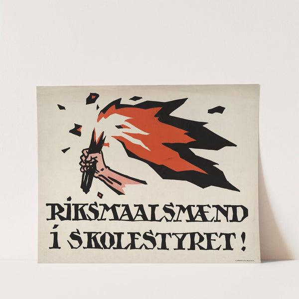 Riksmaalsmænd i skolestyret! by A. Wørner lito