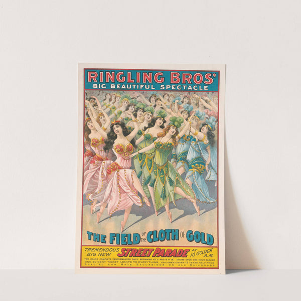 Ringling Bros. big beautiful spectacle. The field of the cloth of gold … Tremendous big new street parade… (1906) by Courier Litho. Co.