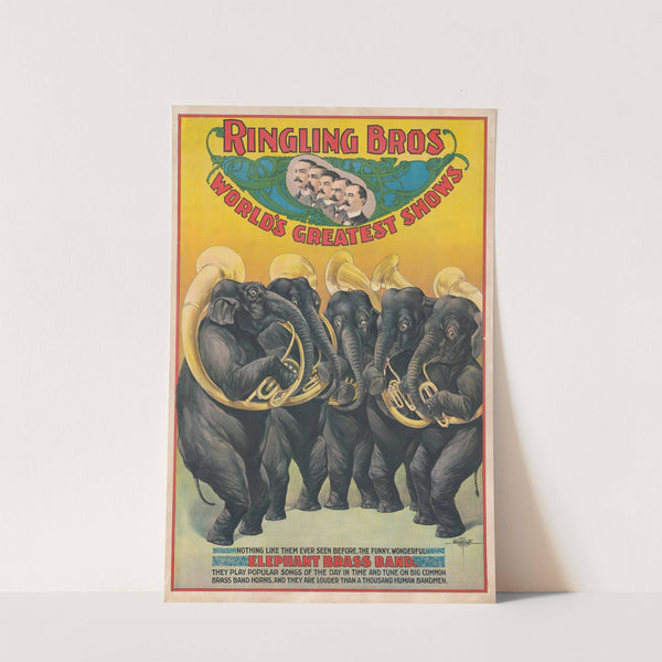 Ringling Bros. world’s greatest shows … The funny, wonderful elephant brass band … (1899) by Courier Litho. Co.