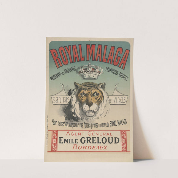 Royal Malaga. sanitas et vires. pour conserver & réparer vos forces, prenez un verre de Royal Malaga (1888) by Jules Chéret