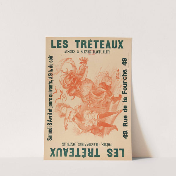 Samedi 3 Avril et jours suivants, à 9h. du soir LES TRETEAUX ASSISES & SCENES D’ACTUALITE LES TRETEAUX POETES, CHANS by Adolphe Léon Willette