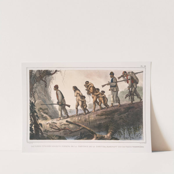 Sauvages civilisés soldats indiens de la province de la Coritiba, ramenant de sauvages prisonniéres by Jean Baptiste Debret