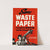 Save Waste Paper by Anonymous