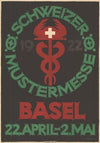 Schweizer Mustermesse 1922, Basel, 22. April bis 2. Mai