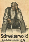 Schweizervolk! Am 6. Dezember Ja! (1931)