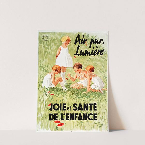 Sécurité Sociale. Air pur – Lumière. Joie et santé de l’enfance (1952) by André Pécoud