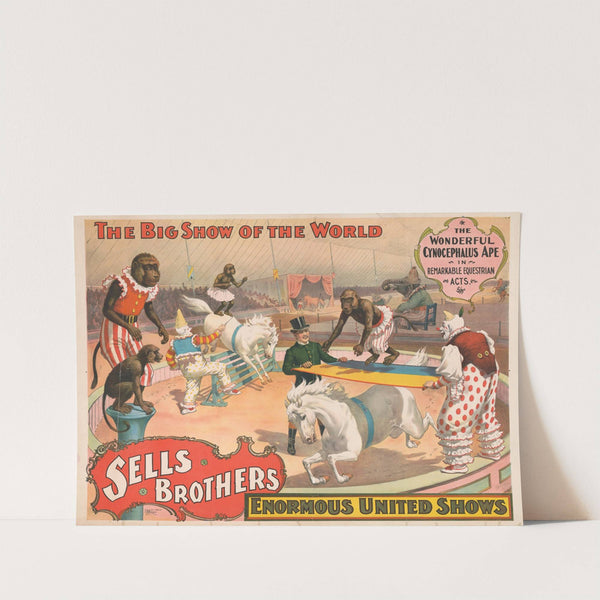 Sells Brothers enormous united shows… The wonderful cynocephalus ape in remarkable equestrian acts … (1895) by Strobridge & Co. Lith.