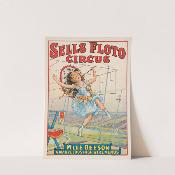 Sells Floto circus M’lle Beeson, a marvelous high wire Venus (1921) by Strobridge & Co. Lith.