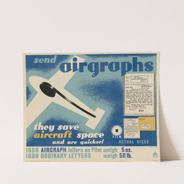 Send Airgraphs - They Save Aircraft Space and are Quicker! by Austin Cooper