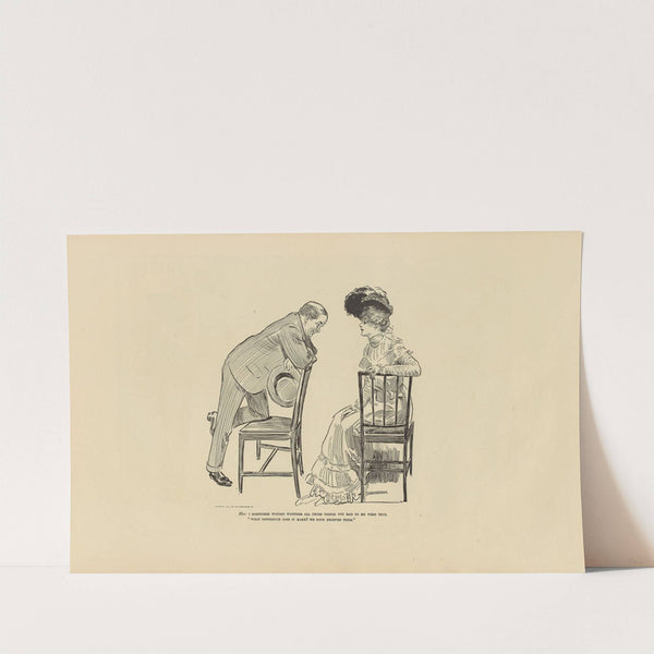 She; I sometimes wonder whether all those things you said to me were true (1900-1905) by Charles Dana Gibson