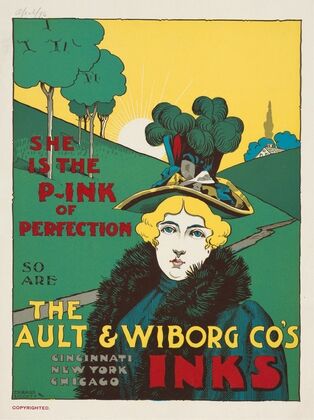 She is the pink of perfection so are the Ault and Wiborg Co,’s inks