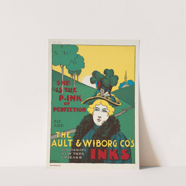 She is the pink of perfection so are the Ault and Wiborg Co,'s inks by Edward Liggett