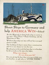 Shoot ships to Germany & help America win – Schwab (1917)