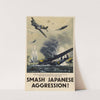 Smash Japanese Aggression! by Roy Nockolds