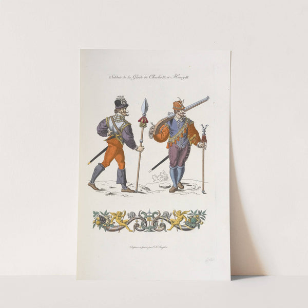 Soldats de la garde de Charles IX et Henry III. (1839) by Nicolas Xavier Willemin
