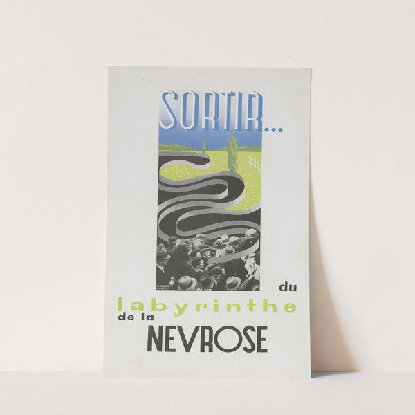 Sortir… du labyronthe de la névrose (1910-1950) by Jacques Choël