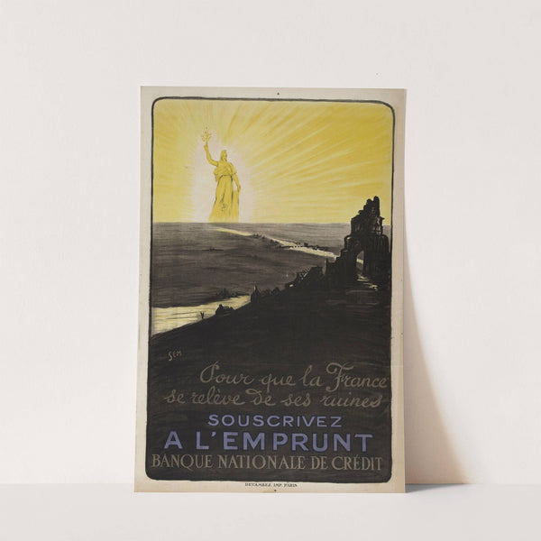 SOUSCRIVEZ A L’EMPRUNT, BANQUE NATIONALE DE CREDIT (1920) by Georges Goursat (Sem)